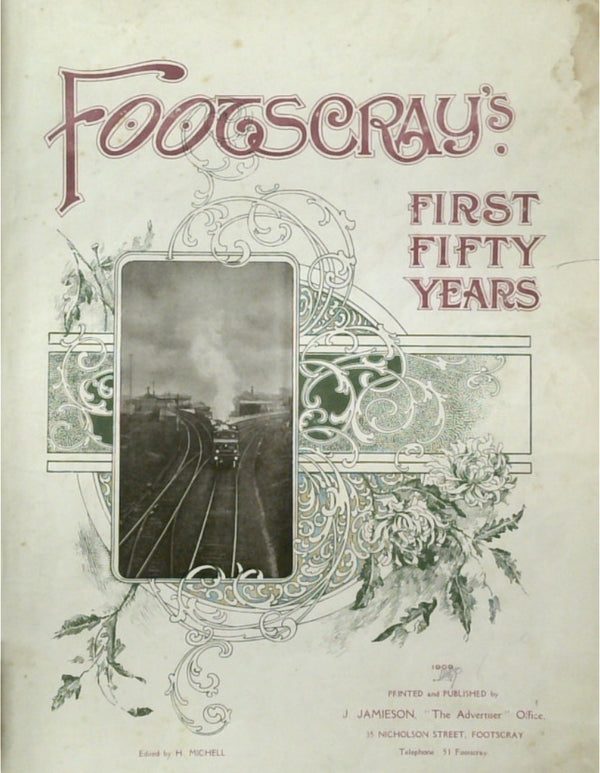 Footscray's: First Fifty Years