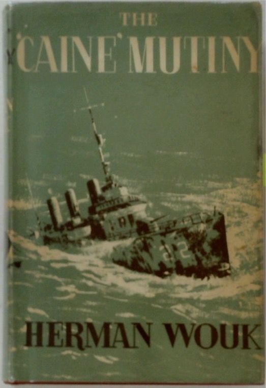 The 'Caine' Mutiny