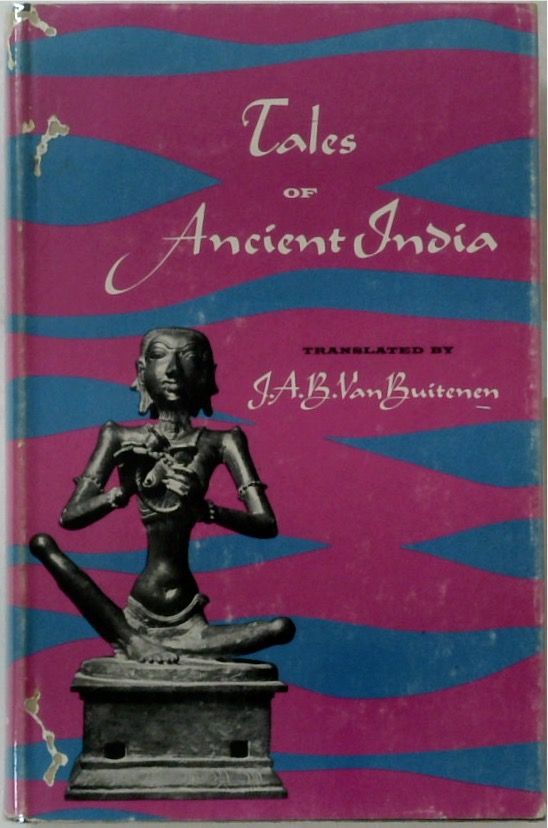 Tales of Ancient India: Translated from the Sanskrit.