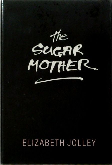 The Sugar Mother (SIGNED)