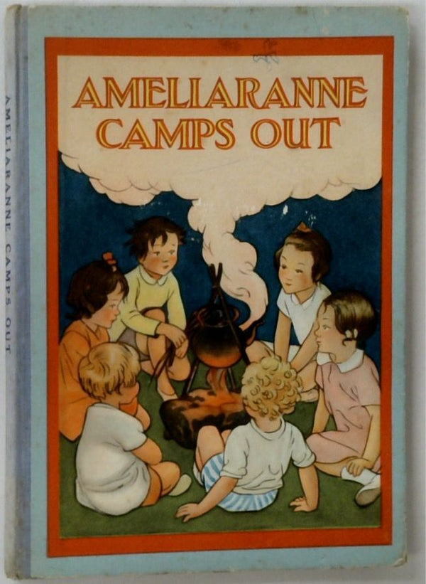 Ameliaranne Camps Out