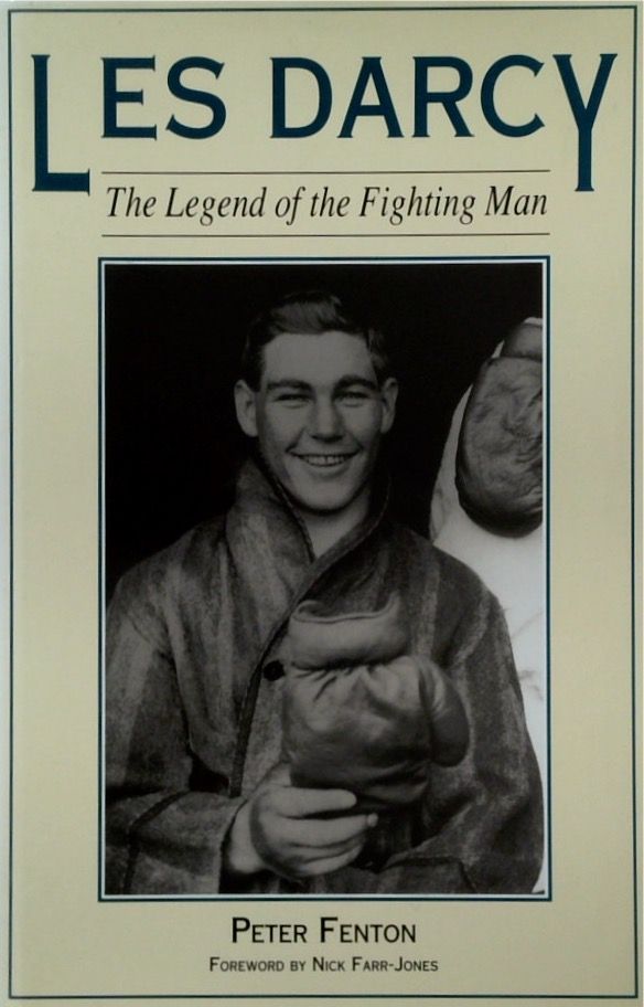 Les Darcy: The Legend of the Fighting Man