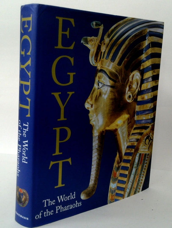 Egypt: The World of the Pharaohs