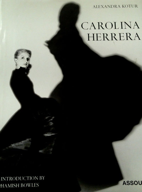 Carolina Herrera: Portrait of a Fashion Icon