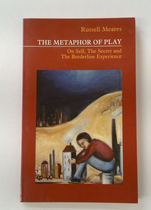 The Metaphor Of Play On Self, The Secret and The Borderline Experience