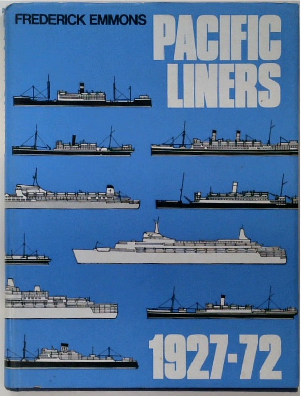 Pacific Liners 1927-72