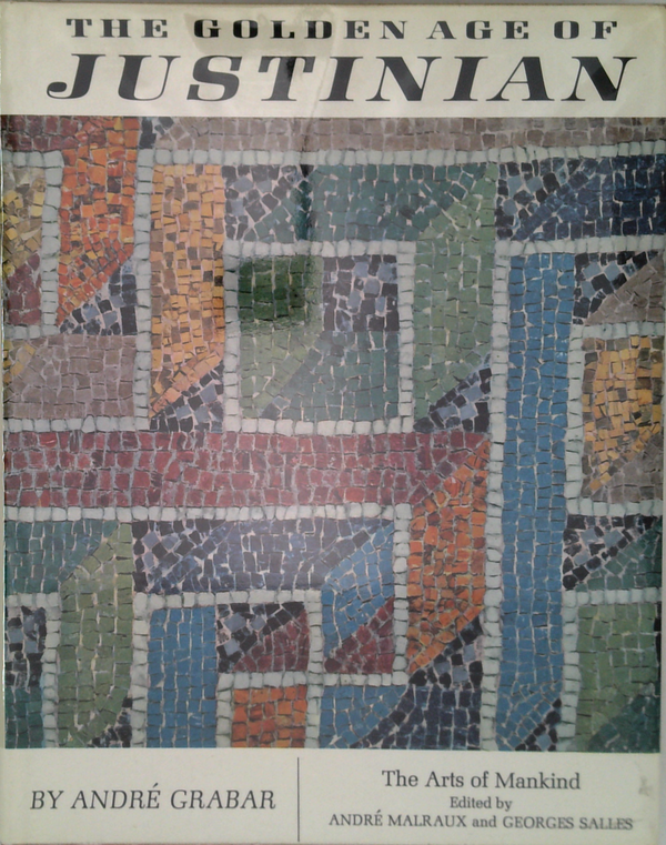 The Golden Age Of Justinian