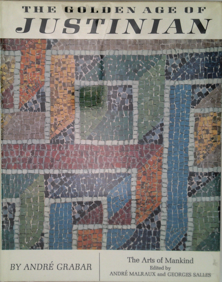 The Golden Age Of Justinian