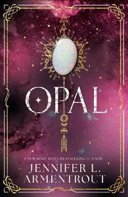 Opal: The steamy paranormal romance third book in the LUX series by
