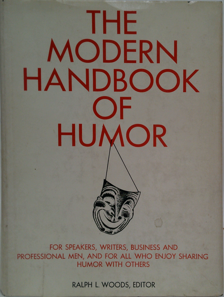 The Modern Handbook Of Humor