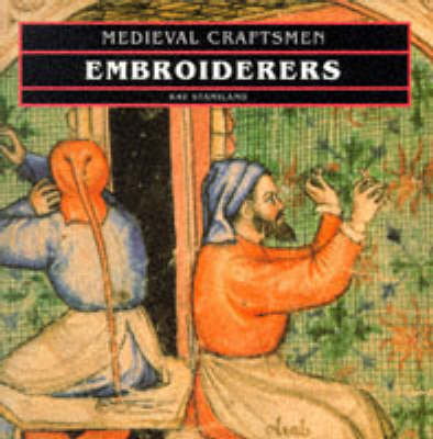 Embroiderers (Med.Crafts)