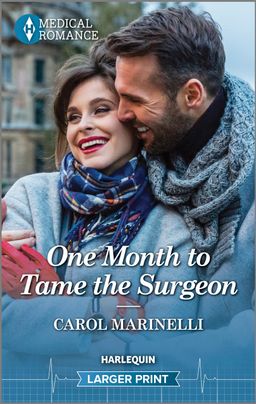 One Month to Tame the Surgeon [Large Print]