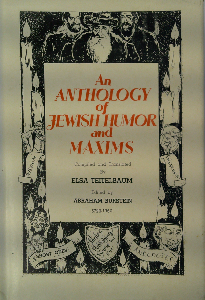 An Anthology Of Jewish Humor And Maxims
