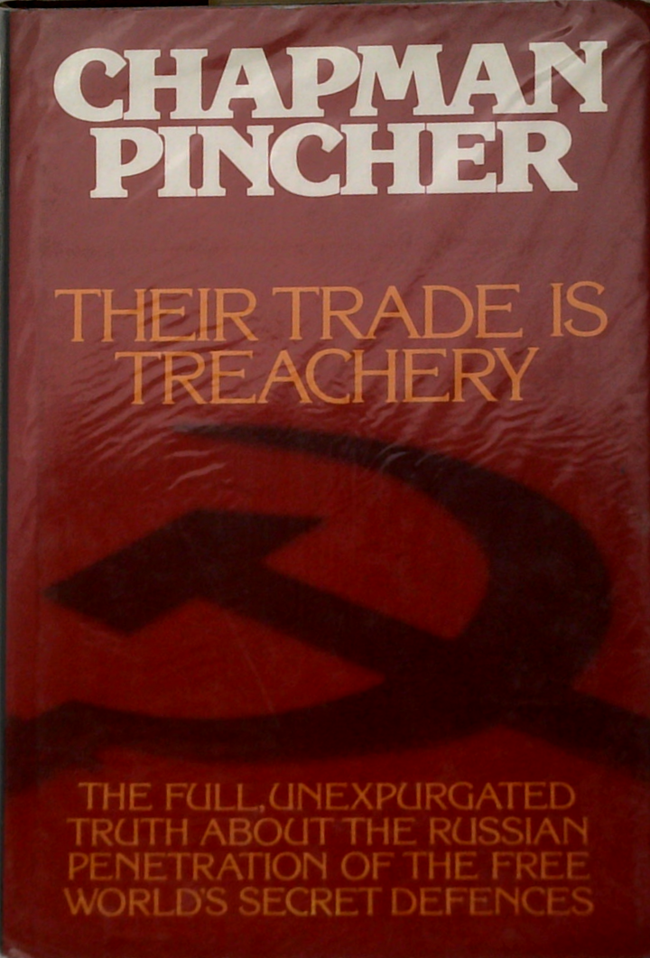 Their Trade Is Treachery