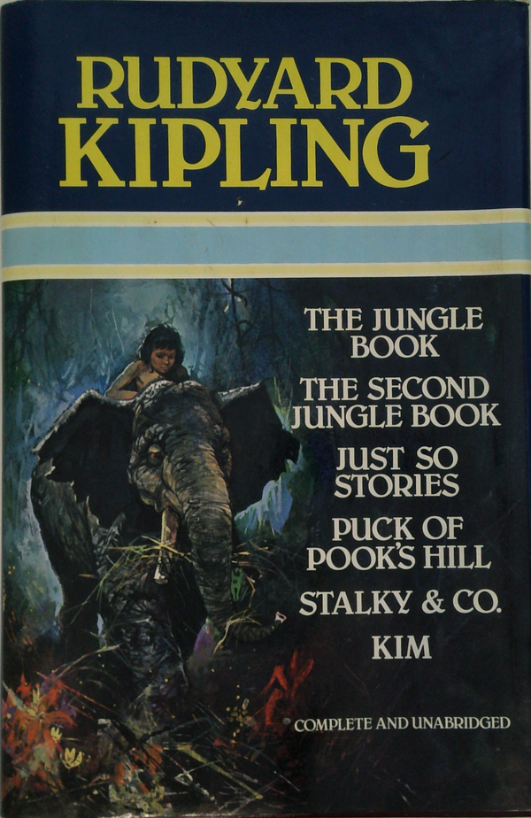 The Jungle Book/The second Jungle Book/Just so stories/Puck of Pook's Hill/Stalky & Co./Kim