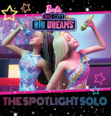Barbie: Big City, Big Dreams: The Spotlight Solo (Mattel: Deluxe