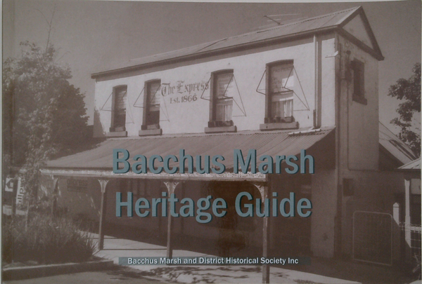Bacchus Marsh Heritage Guide
