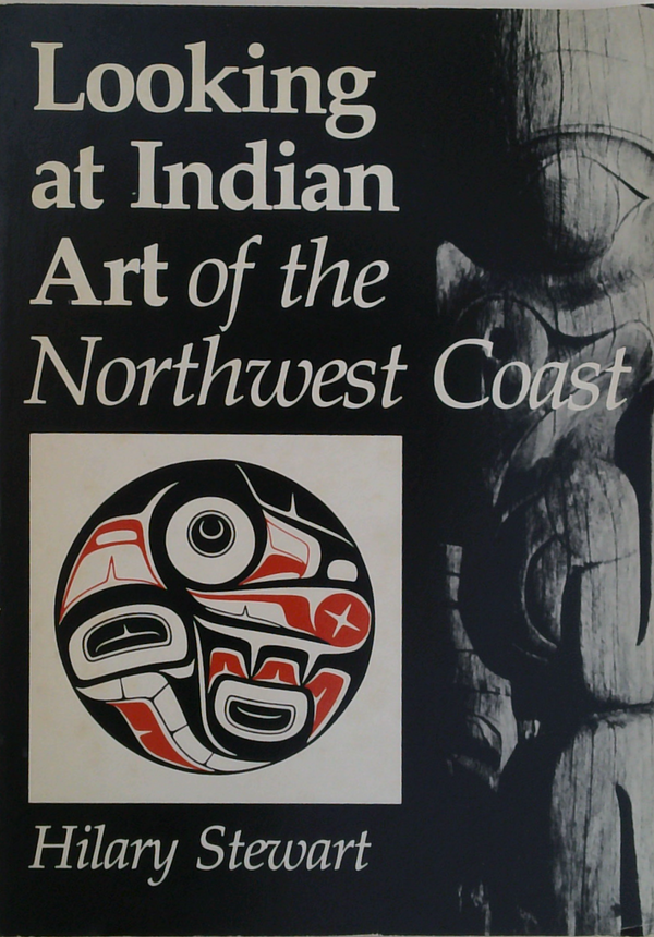 Looking At Indian Art Of The Northwest Coast