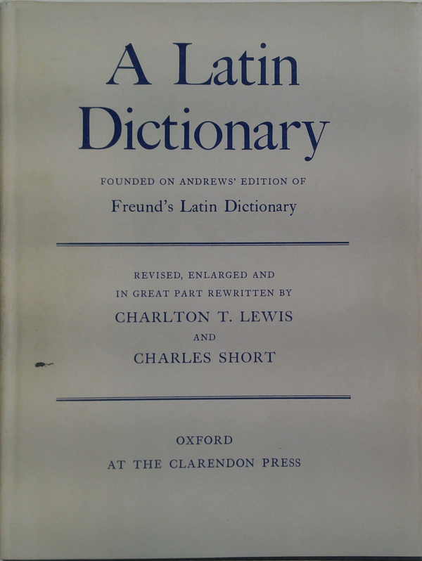 A Latin Dictionary