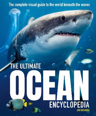 The Ultimate Ocean Encyclopedia: The complete visual guide to ocean