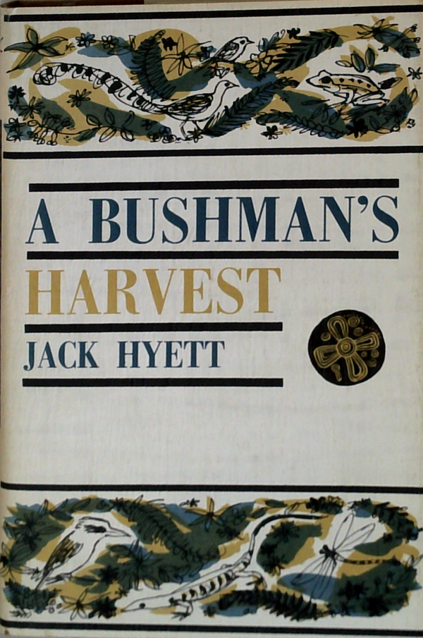 A Bushman's Harvest
