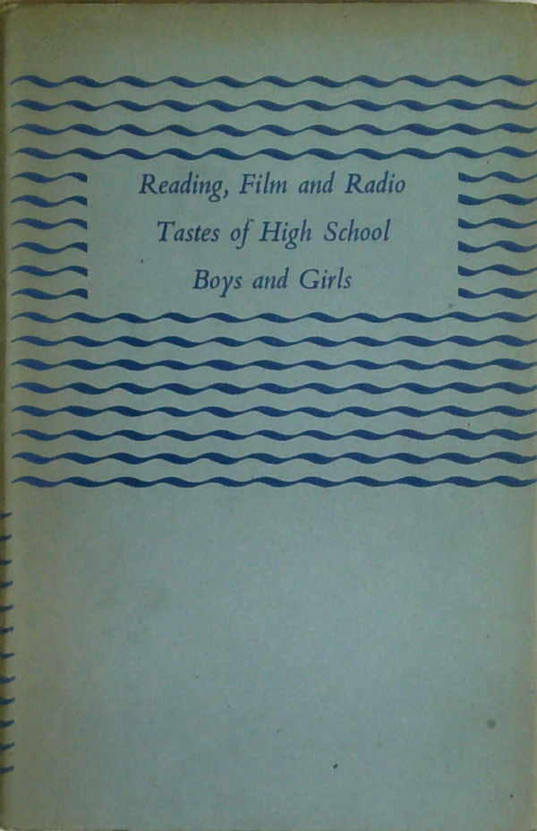Reading, Film And Radio: Tastes Of High School Boys And Girls