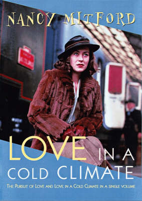 Love in a Cold Climate: WITH Pursuit of Love