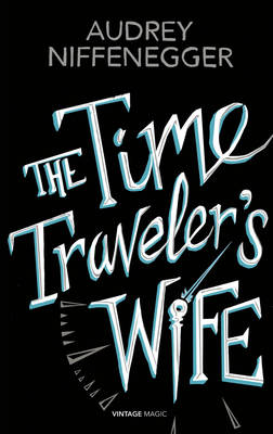 The Time Traveler's Wife (Vintage Magic)