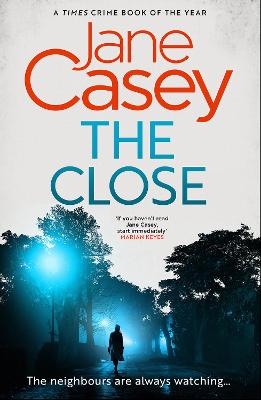 The Close (Maeve Kerrigan, Book 10)