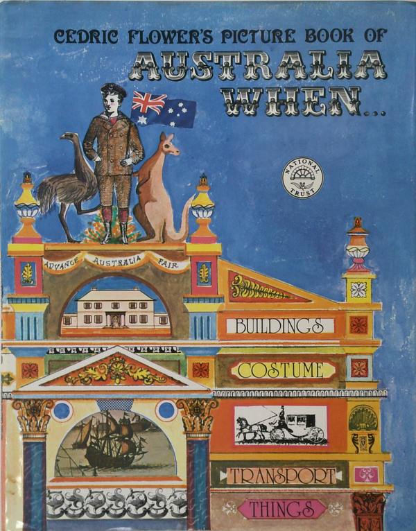 Cedric Flower's Picture Book Of Australia When...