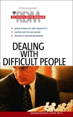 Dealing with Difficult People