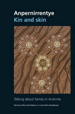 Anpernirrentye Kin and Skin