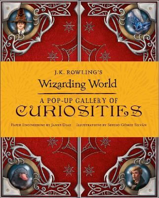 J.K. Rowling's Wizarding World - A Pop-Up Gallery of Curiosities