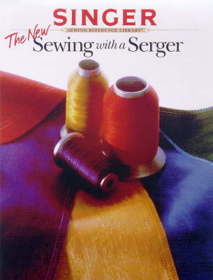 The New Sewing with a Serger
