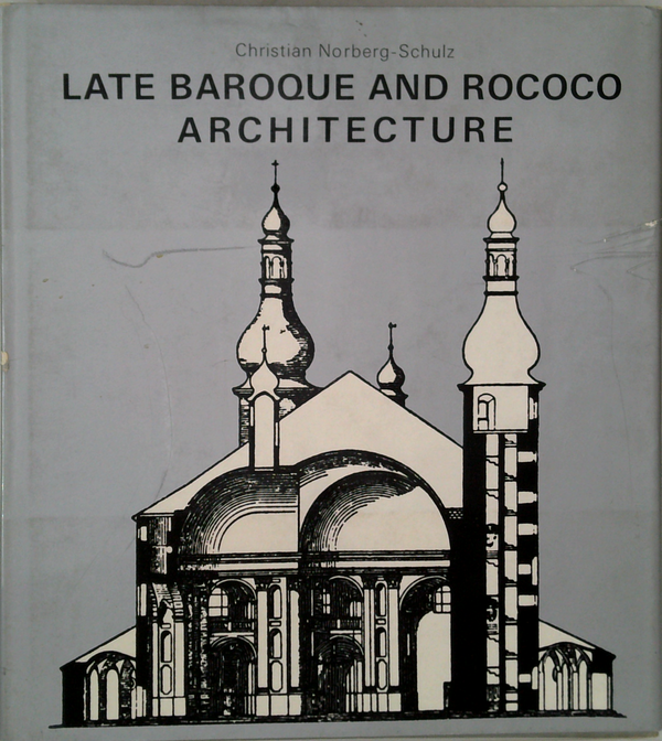 Late Baroque And Rococo Architecture