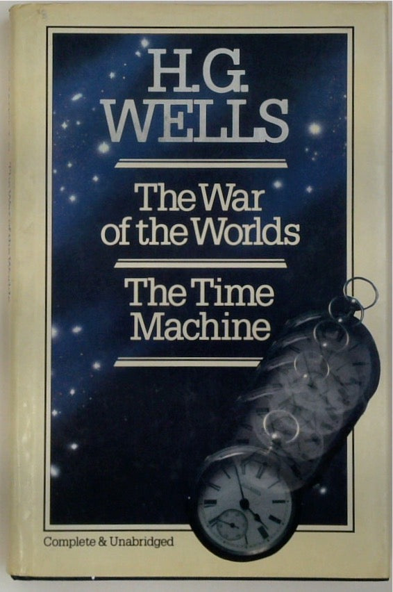 The War of the Worlds and The Time Machine