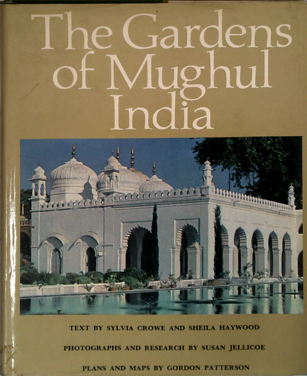 The Gardens Of Mughul India