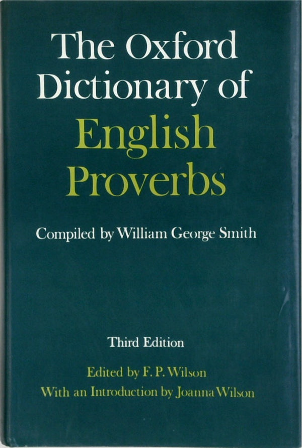 The Oxford Dictionary of English Proverbs