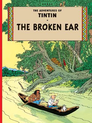 The Broken Ear (The Adventures of Tintin)