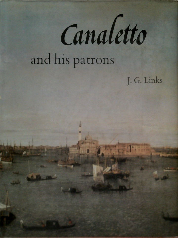 Canaletto And His Patrons