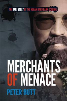 Merchants of Menace: The true story of the Nugan Hand bank scandal