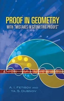 Proof in Geometry: With Mistakes in Geometric Proofs