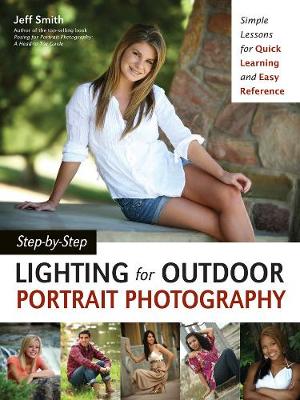 Step-by-step Lighting For Outdoor Portrait Photography
