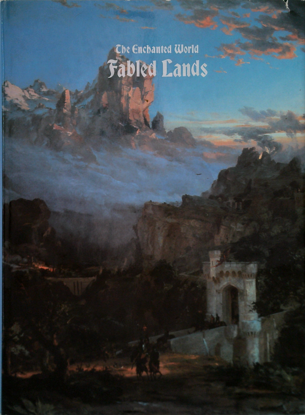 The Enchanted World: Fabled Lands