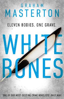 White Bones: an absolutely gripping and gritty Katie Maguire thriller,