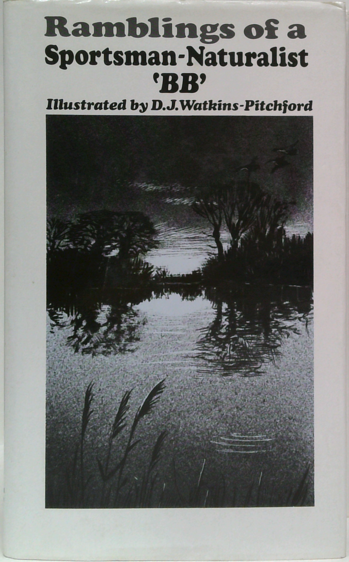 Ramblings Of A Sportsman-Naturalist