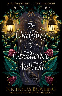 The Undying of Obedience Wellrest