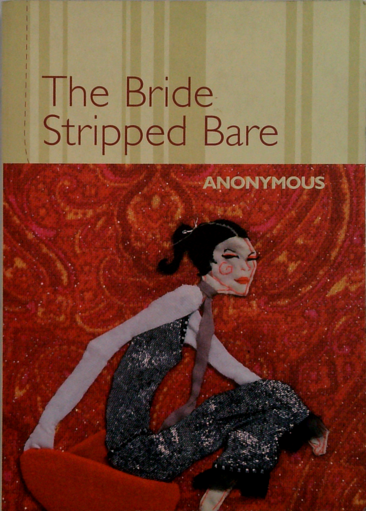 The Bride Stripped Bare