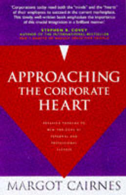 Approaching the Corporate Heart: Breaking Through to New Horizons of