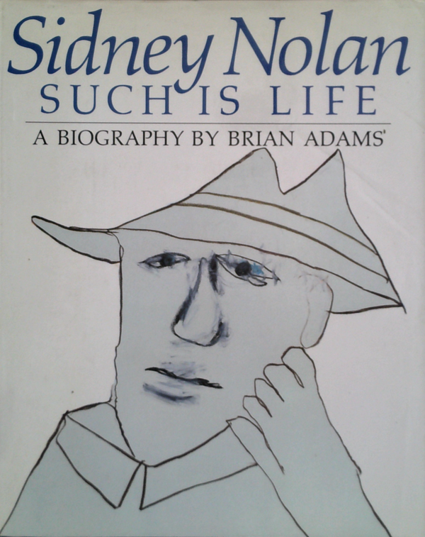 Sidney Nolan: Such Is Life